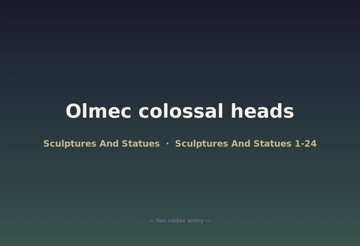 Olmec colossal heads